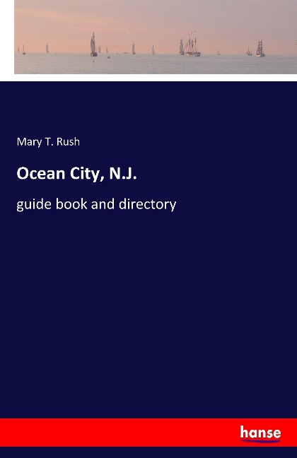 Ocean City, N.J.: guide book and directory