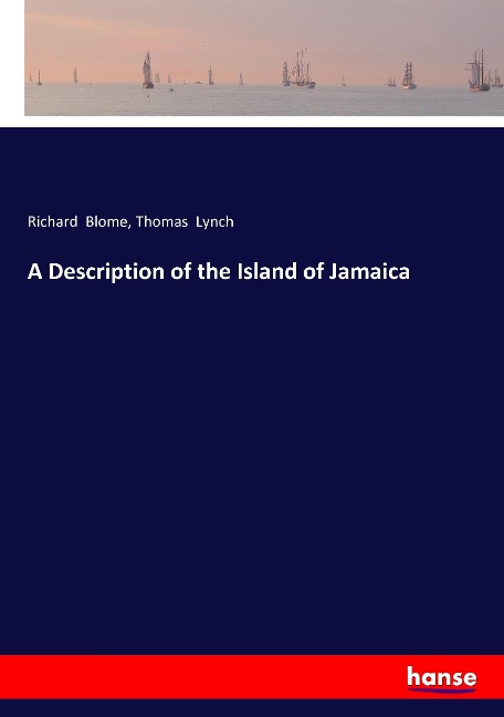 A Description of the Island of Jamaica