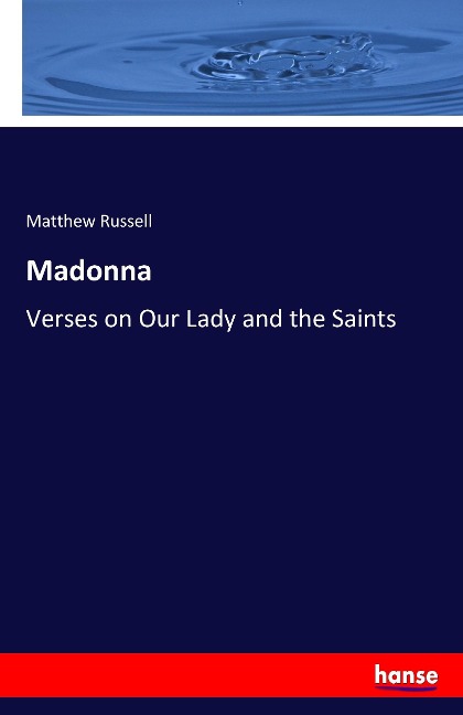 Madonna: Verses on Our Lady and the Saints