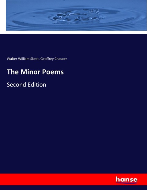 The Minor Poems: Second Edition
