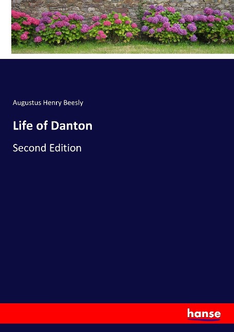 Life of Danton: Second Edition