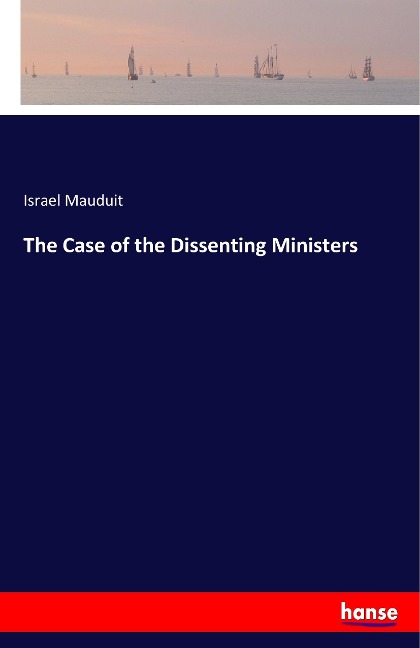 The Case of the Dissenting Ministers