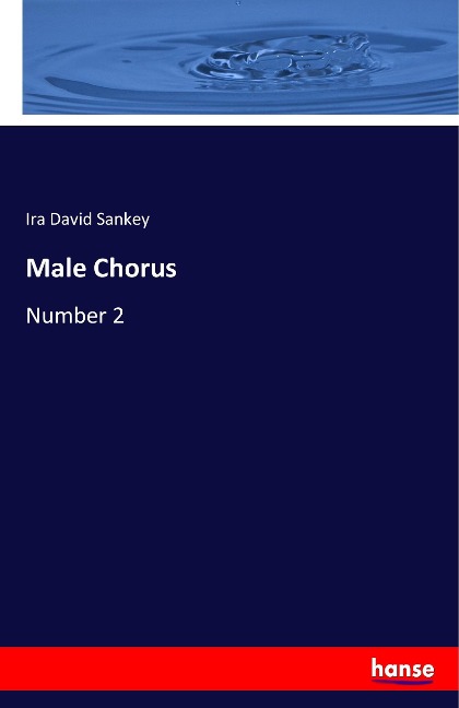 Male Chorus: Number 2