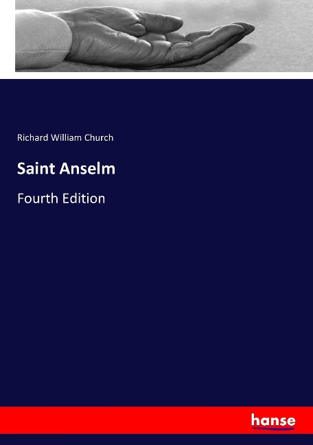 Saint Anselm: Fourth Edition