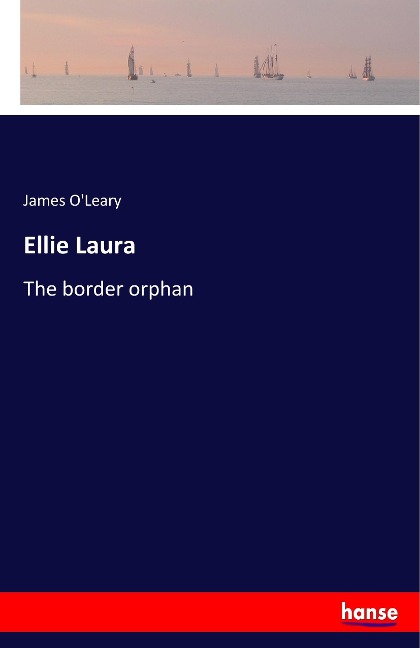 Ellie Laura: The border orphan