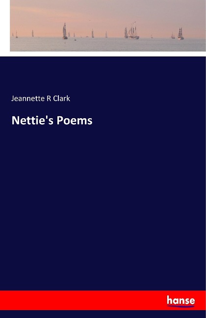 Netties Poems