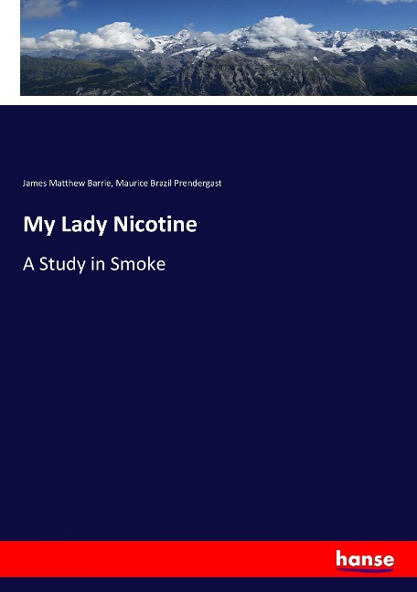 My Lady Nicotine: A Study in Smoke