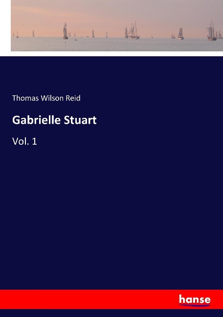 Gabrielle Stuart: Vol. 1