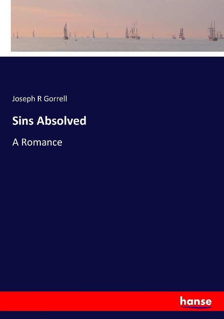 Sins Absolved: A Romance