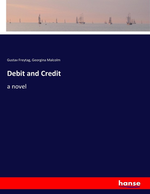 Debit and Credit: a novel