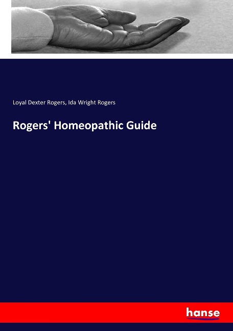 Rogers Homeopathic Guide