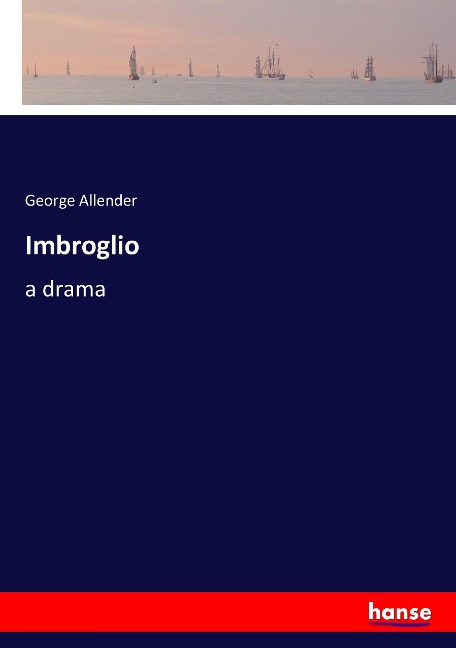 Imbroglio: a drama