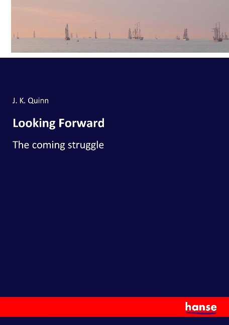 Looking Forward: The coming struggle