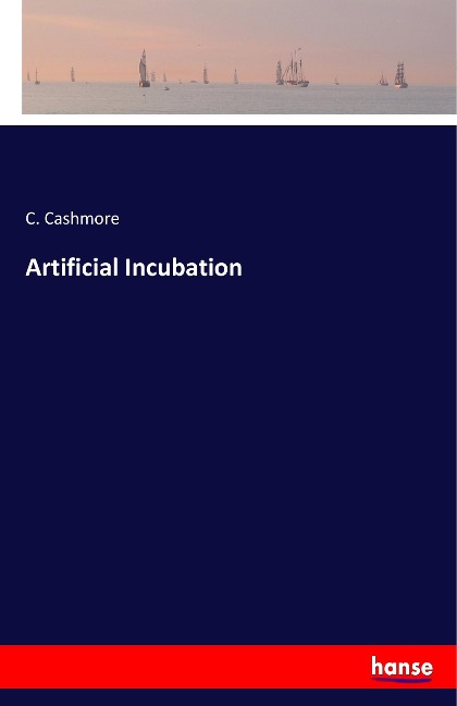 Artificial Incubation