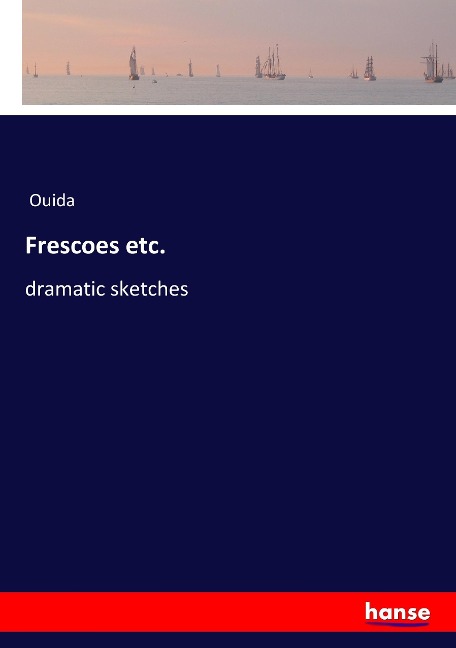 Frescoes etc.: dramatic sketches