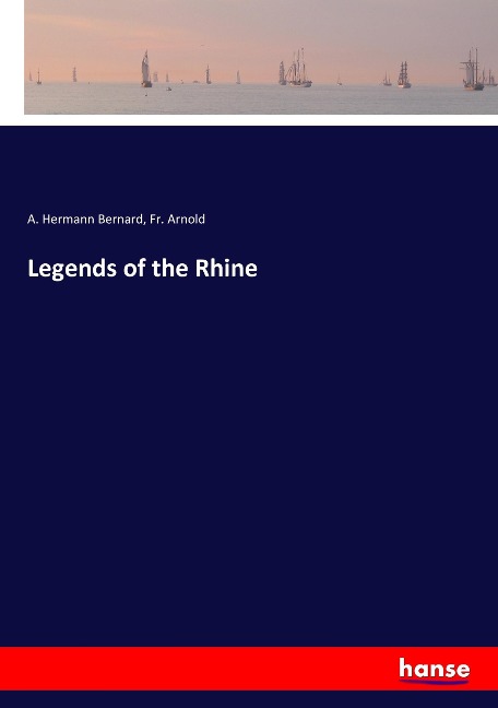 Legends of the Rhine