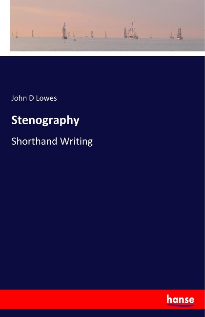 Stenography: Shorthand Writing