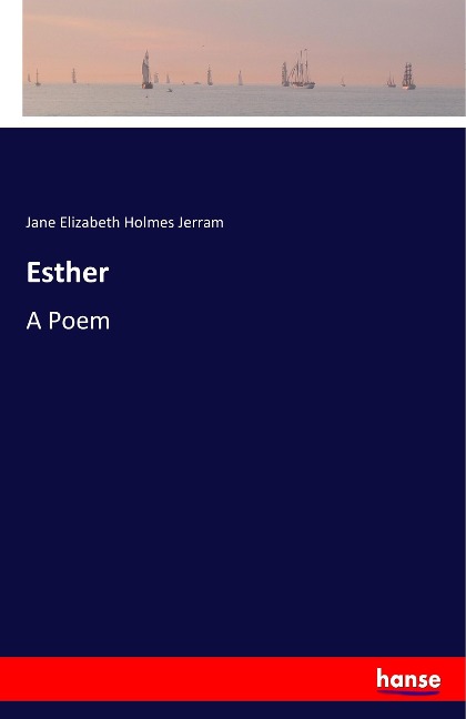 Esther: A Poem