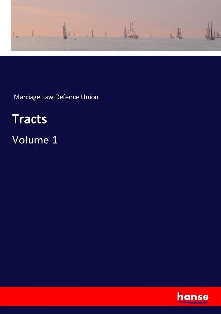 Tracts: Volume 1