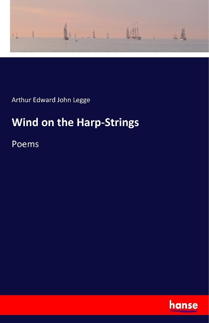 Wind on the Harp-Strings: Poems