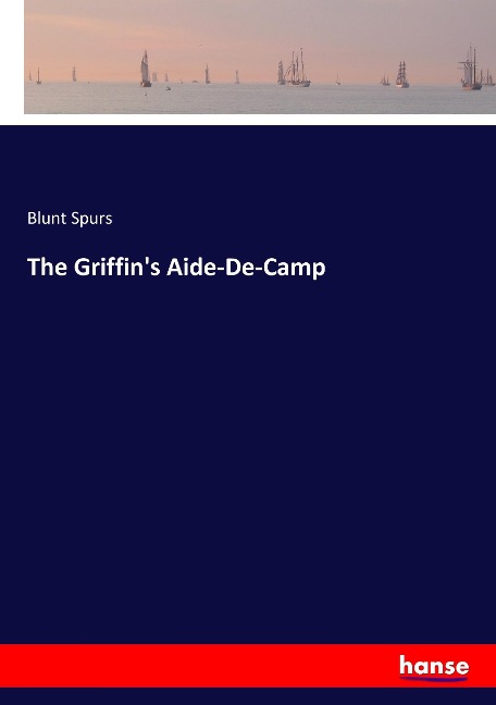 The Griffins Aide-De-Camp