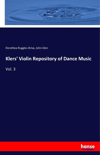 Klers Violin Repository of Dance Music: Vol. 3