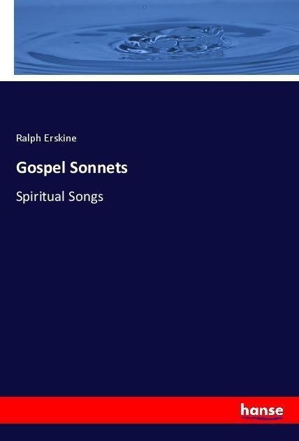 Gospel Sonnets: Spiritual Songs