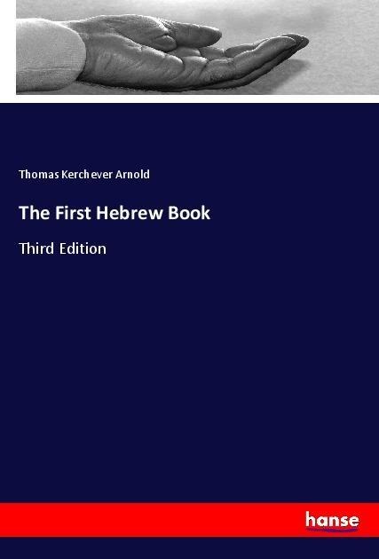 The First Hebrew Book: Third Edition