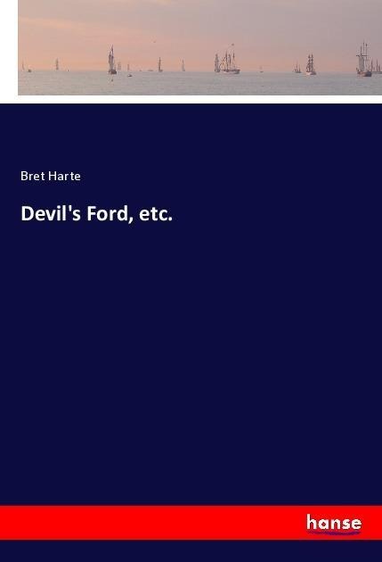 Devils Ford, etc.