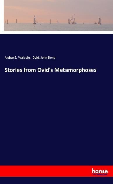 Stories from Ovids Metamorphoses