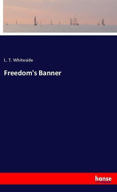Freedoms Banner