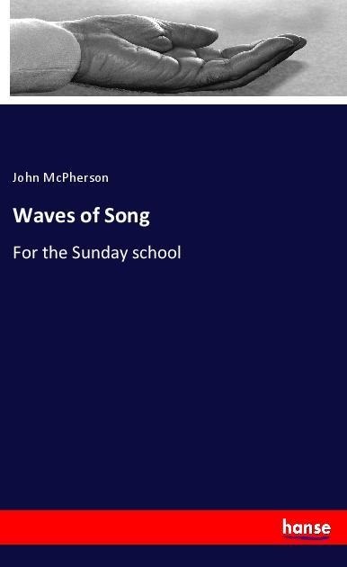 Waves of Song: For the Sunday school