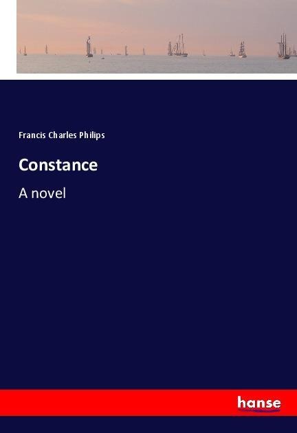 Constance: A novel