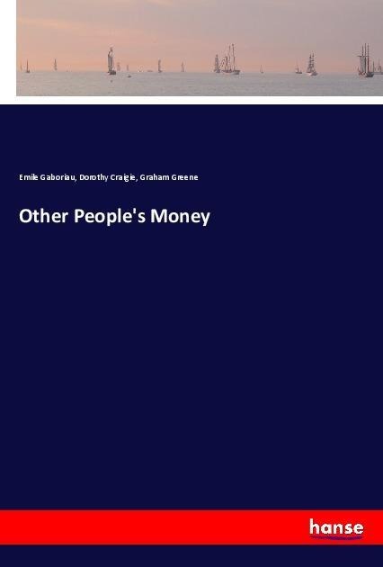 Other Peoples Money
