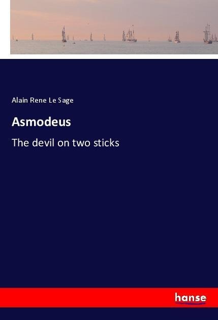 Asmodeus: The devil on two sticks