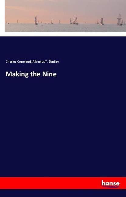 Making the Nine
