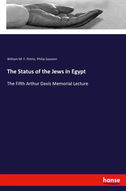 The Status of the Jews in Egypt: The Fifth Arthur Davis Memorial Lecture