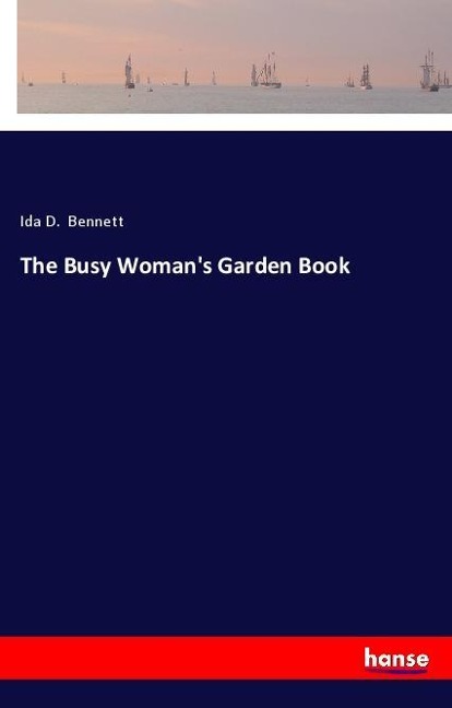 The Busy Womans Garden Book