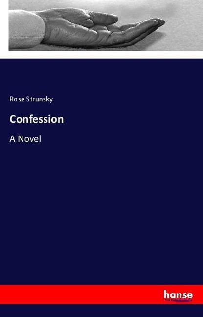 Confession: A Novel