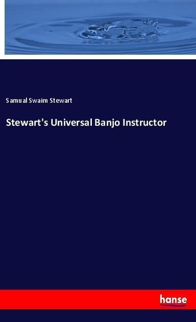 Stewarts Universal Banjo Instructor