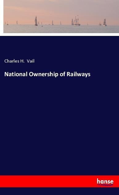 National Ownership of Railways