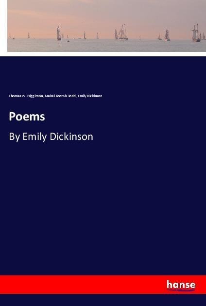 Poems: By Emily Dickinson