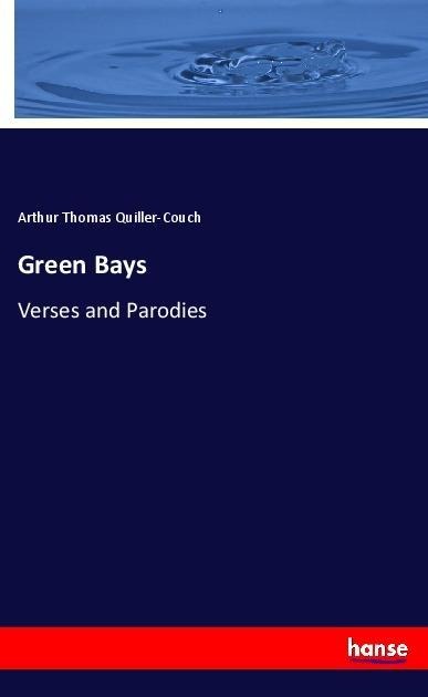 Green Bays: Verses and Parodies
