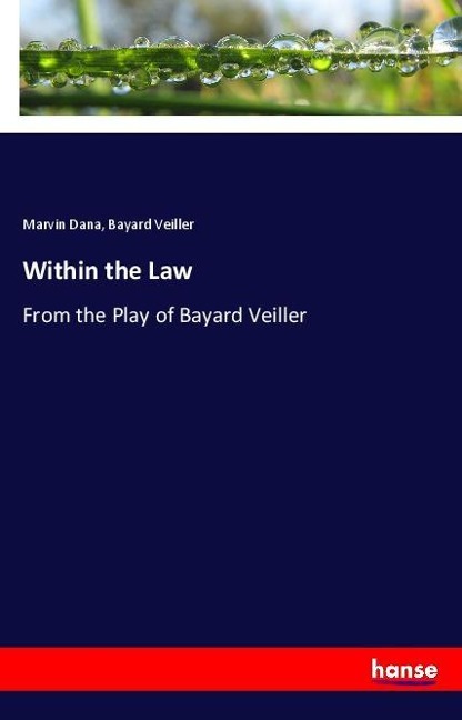 Within the Law: From the Play of Bayard Veiller