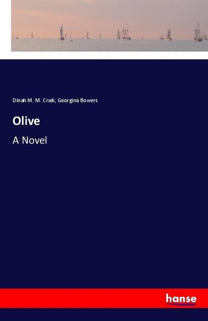 Olive: A Novel