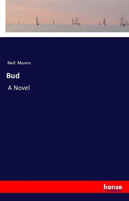 Bud: A Novel