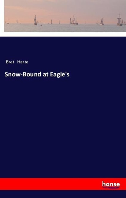 Snow-Bound at Eagles