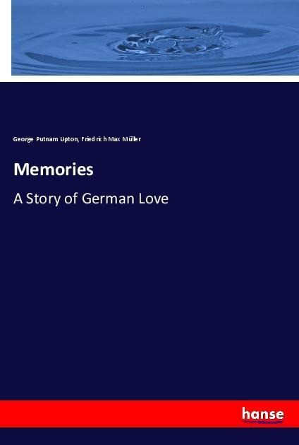 Memories: A Story of German Love