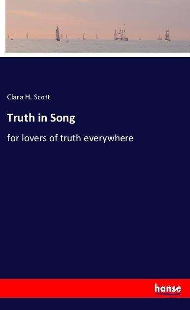 Truth in Song: for lovers of truth everywhere