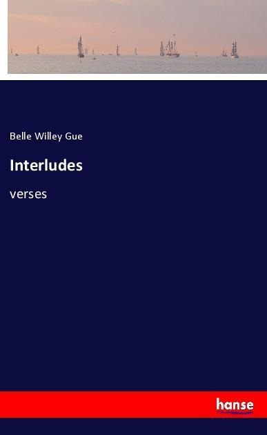 Interludes: verses